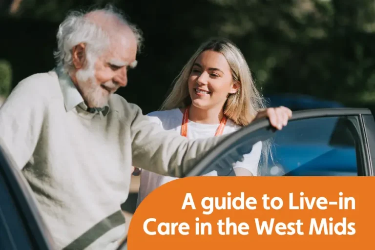 Featured image for blog comparing live-in care providers in the west midlands. Image shows a female caregiver helping an older gentleman to get into a car