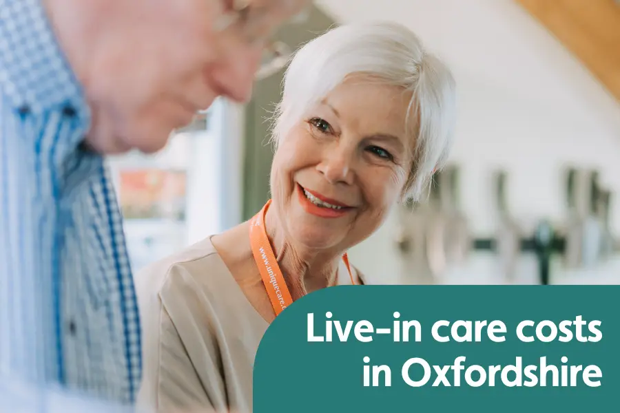 Oxfordshire live-in care costs