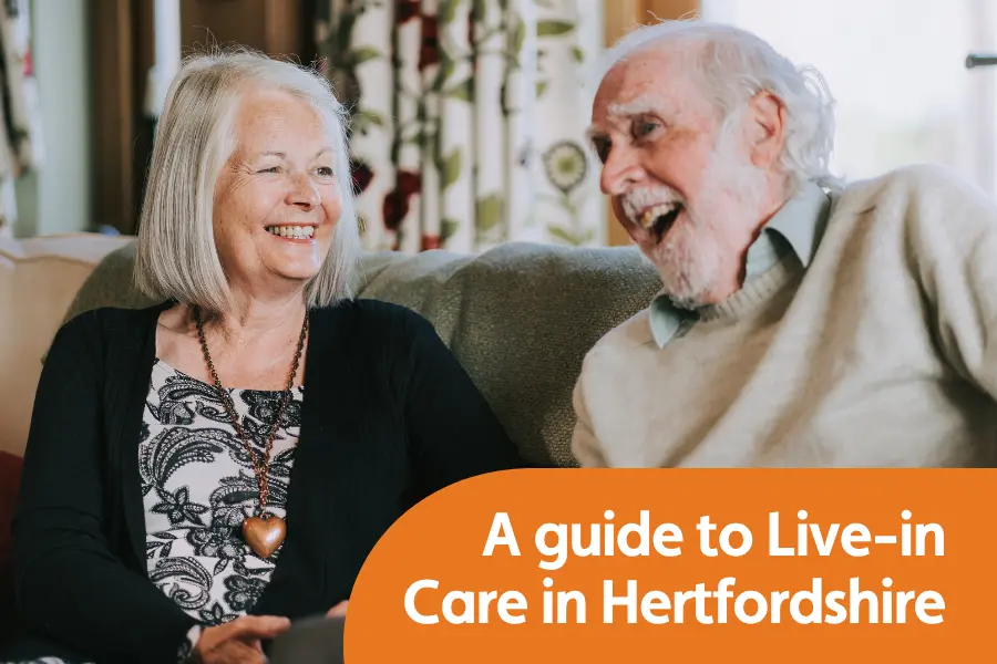 Hertfordshire live-in care